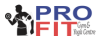 Pro-Fit Gym and Yoga Centre